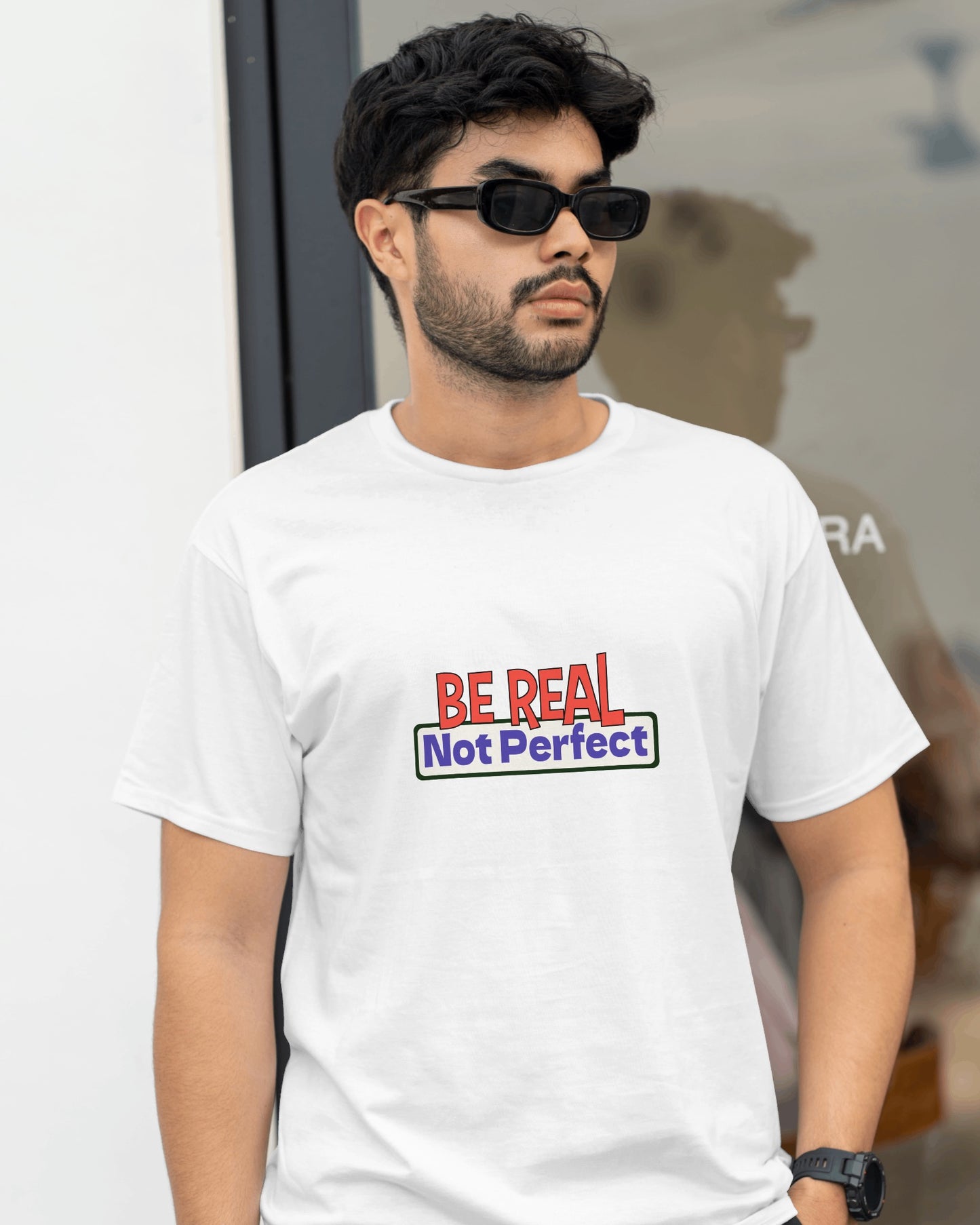 Be Real. Not Prefect - Over-sized Fit