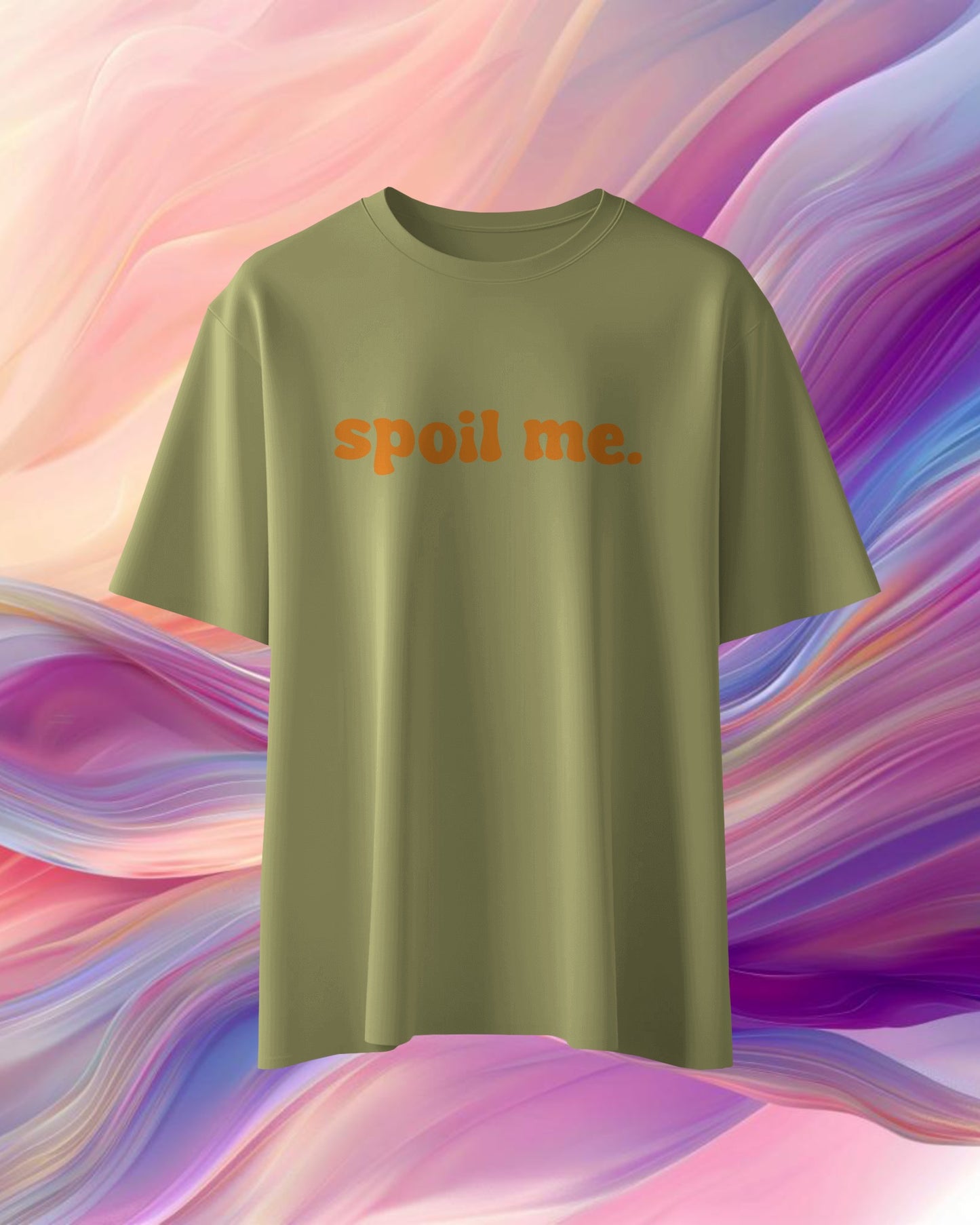 Spoil Me. - Over-sized Fit