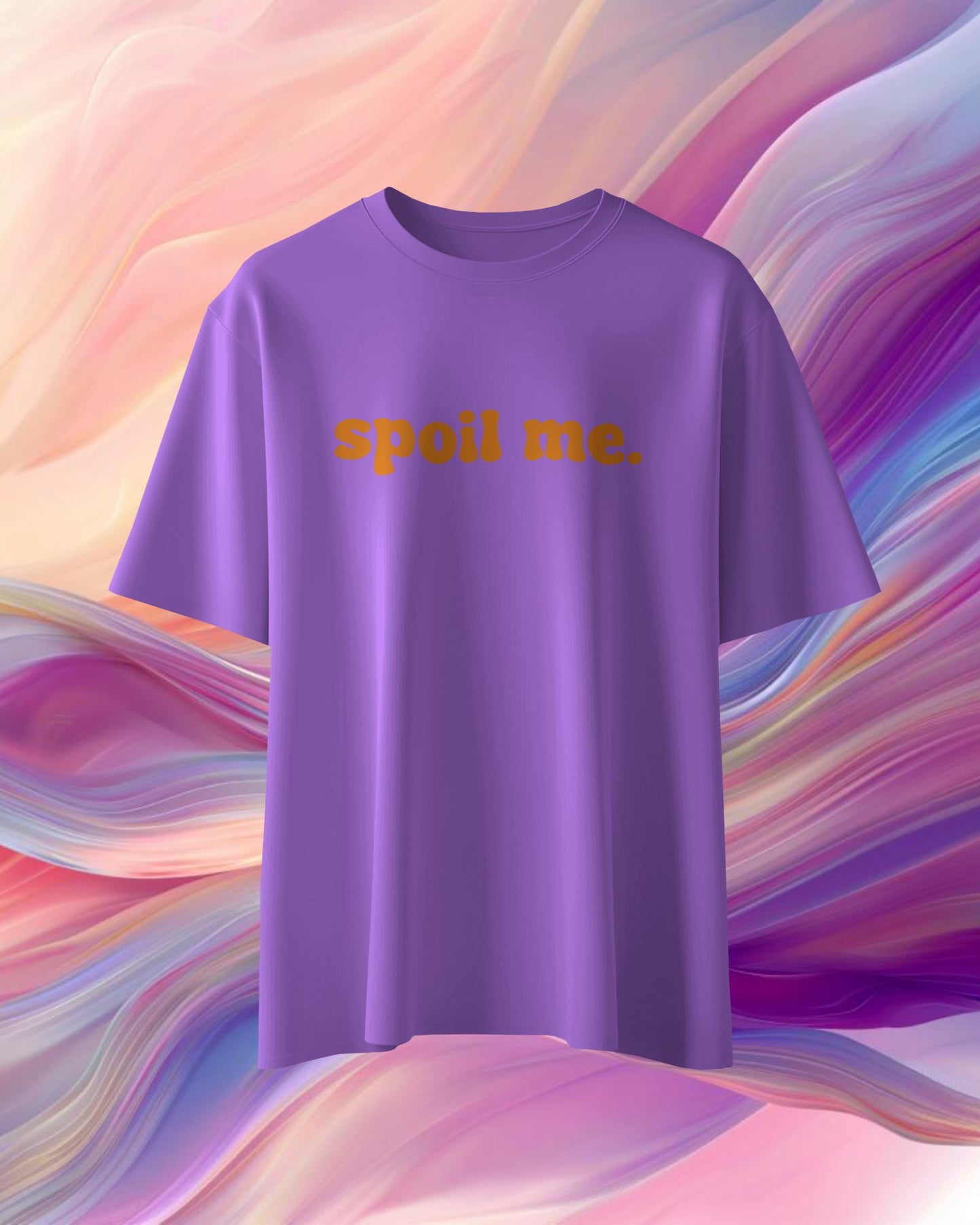 Spoil Me. - Over-sized Fit